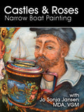 Castles & Roses - Narrow Boat Painting - Online Class