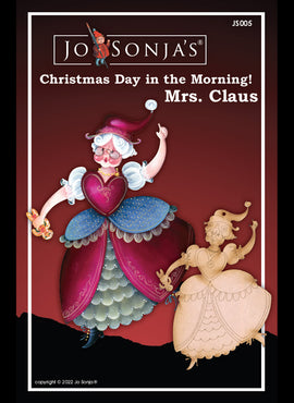 Christmas Day in the Morning - Mrs. Claus - JS005