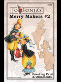 Merry Makers #2 - Ornament + Greeting Card - JG002