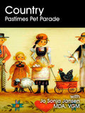 Country Pastimes Pet Parade Online Class