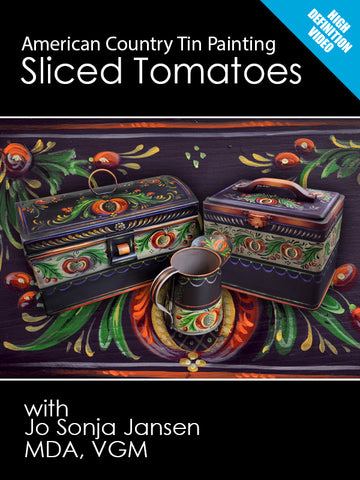 Country Tin - Sliced Tomatoes Online Class